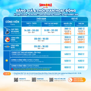 THỜI GIAN HOẠT ĐỘNG VÀ BẢNG GIÁ VÉ áp dụng từ ngày 18.08 – 02.09.2025!